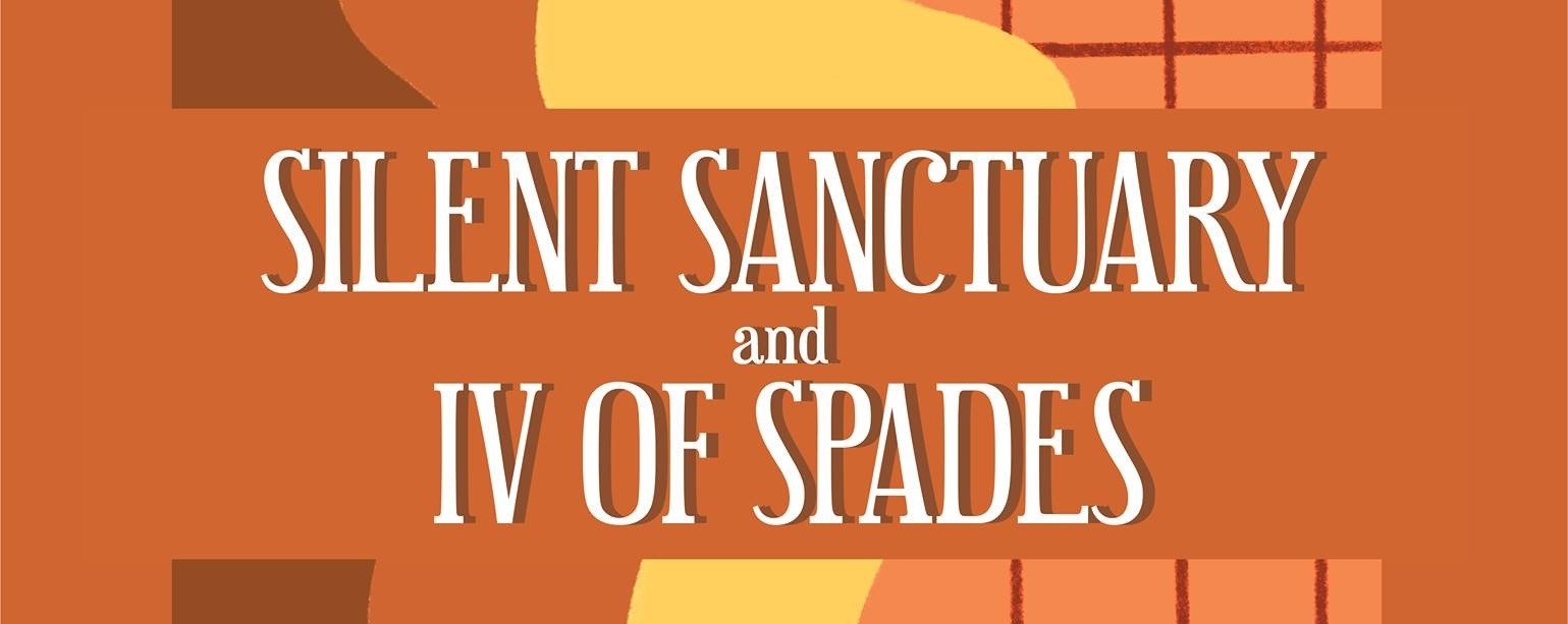 IV OF SPADES x Silent Sanctuary